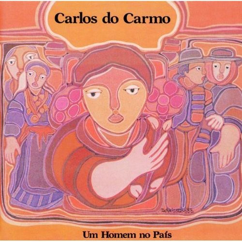 Do Carmo,carlos - Um Homem No Pais - Music CD