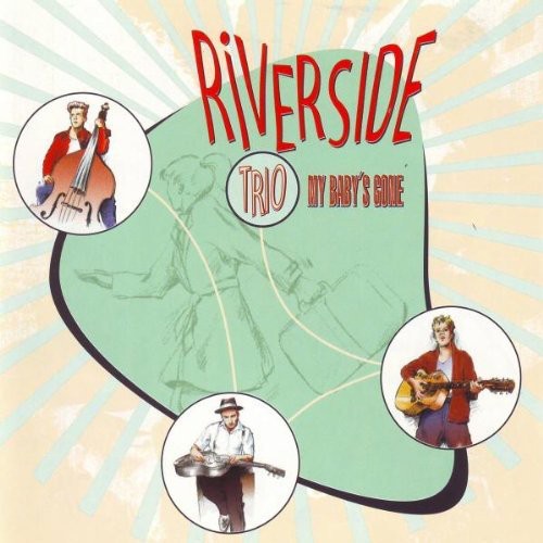 Riverside Trio - My Babys' Gone - Vinyl Record
