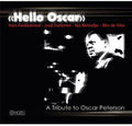 Kwakkernaat/zoeteman - Hello Oscar Reibute To Oscar Peterson - Music CD