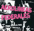 Aerolineas Federales - Hasta El Final Y Msss - Music CD