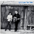 Taylor,chip & Carrie - Let's Leave This Town - Music CD
