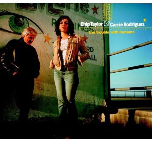 Taylor,chip & Carrie - Trouble With Humans - Music CD
