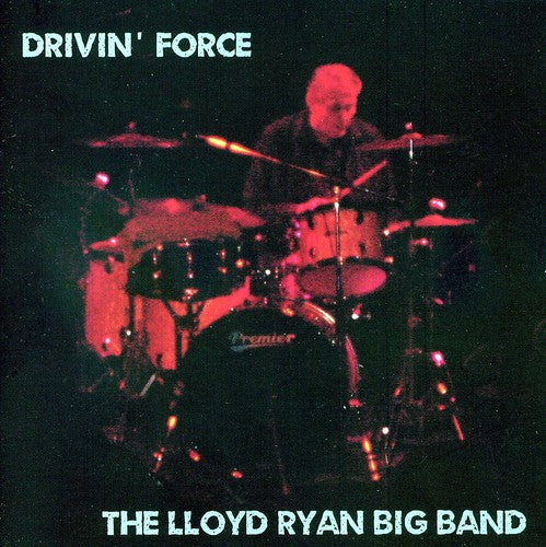 Ryan,lloyd - Drivin Force - Music CD
