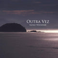 Watanabe,sadao - Outra Vez - Music CD