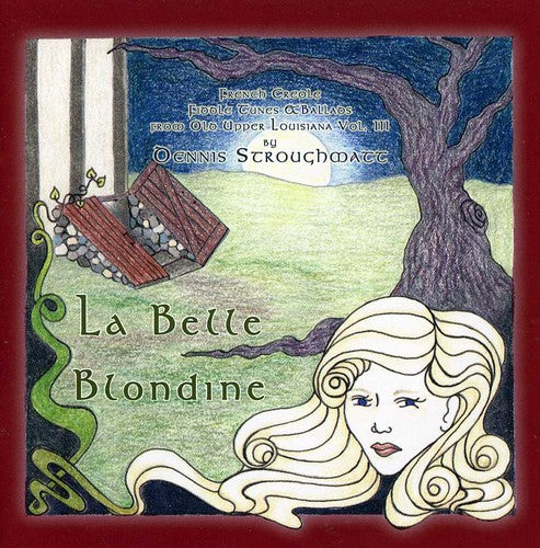 Stroughmatt,dennis - La Belle Blondine - Music CD