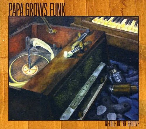 Papa Grows Funk - Needle In The Groove - Music CD