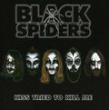 Black Spiders - Kiss Tried Tokill Me Ep - Music CD