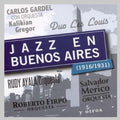 Jazz En Buenos Aires 1916/1931 - Jazz En Buenos Aires 1916/1931 - Music CD