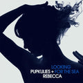 Pupkulies & Rebecca - Looking For The Sea - Vinyl Record
