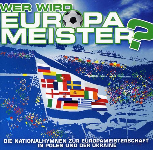 Wer Wird Europameister - Wer Wird Europameister - Music CD