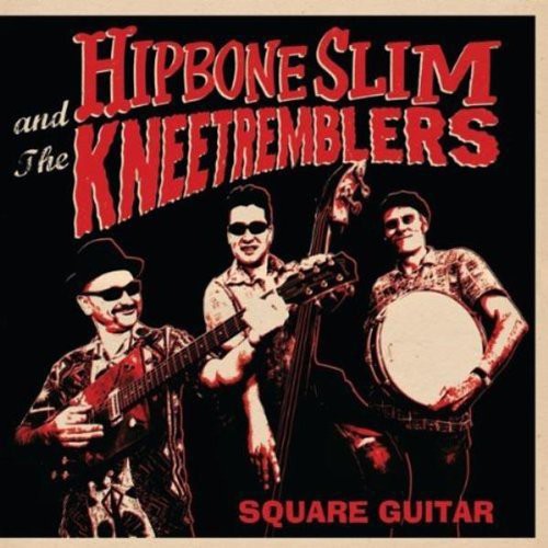 Hipbone Slim & Kneetremblers - Square Guitar - Vinyl Record