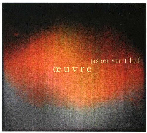 Van't Hof,jasper - Oeuvre - Music CD