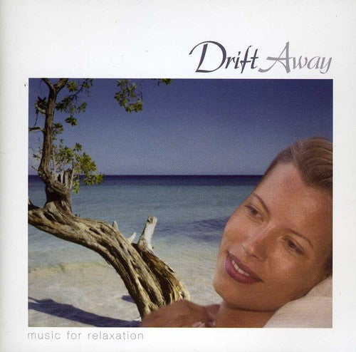 Drift Away-music For Relaxation / Var - Drift Away-music For Relaxation / Var - Music CD