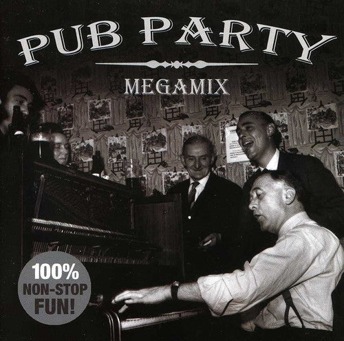 Pub Party Megamix / Various - Pub Party Megamix / Various - Music CD