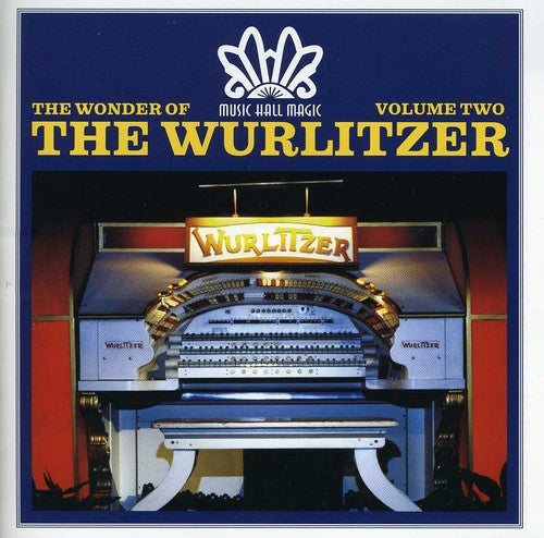Wonder Of Wurlitzer 2 / Various - Wonder Of Wurlitzer 2 / Various - Music CD