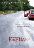 Five Days - Five Days - DVD