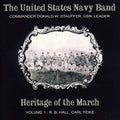 Hall / Teike / Us Navy Band / Stauffer - Heritage Of The March 1 - Music CD