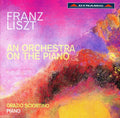 Liszt / Sciortino - Orchestra On The Piano - Music CD