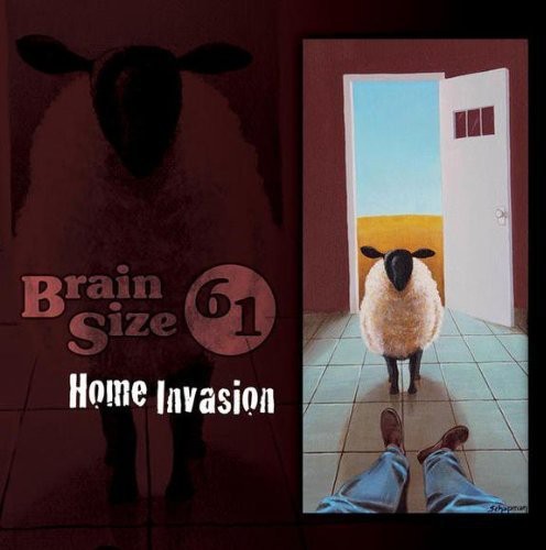 Brain Size 61 - Home Invasion - Music CD