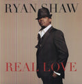 Shaw,ryan - Real Love - Vinyl Record