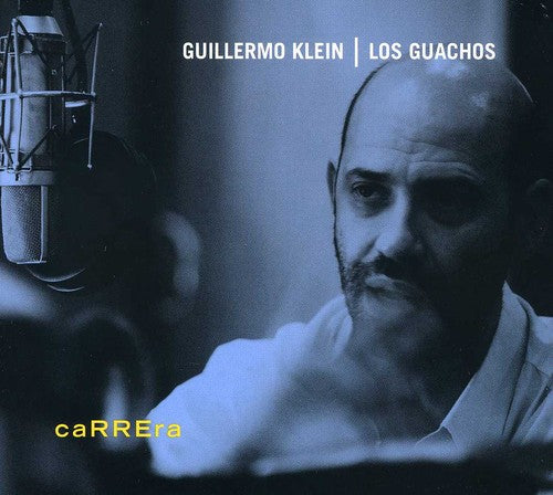 Klein,guillermo & Guachos - Carrera - Music CD