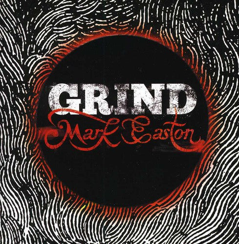 Easton,mark - Grind - Music CD