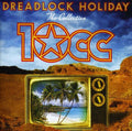 10cc - Dreadlock Holiday: Collection - Music CD