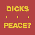 Dicks - Peace - Vinyl Record