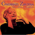 Cserhati,zsuzsa - Adj Meg A Tizbol - Music CD