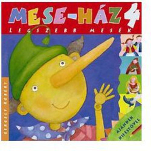 Gergely,robert - Mese-haz 4. - Music CD