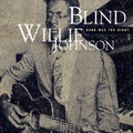 Johnson,blind Willie - Dark Was The Night (mojo Workin: Blues For The) - Music CD