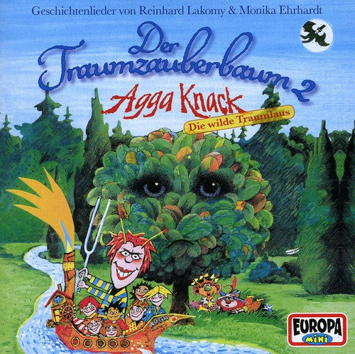 Lakomy,reinhard - Der Traumzauberbaum 2: Agga Knack, Die W - Music CD