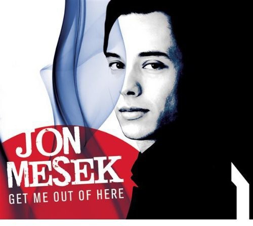 Mesek,jon - Get Me Out Of Here