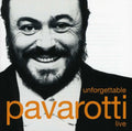 Pavarotti,luciano - Unforgettable Pavarotti Live - Music CD