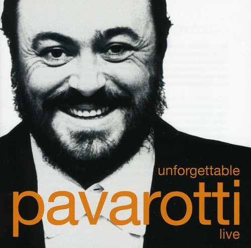 Pavarotti,luciano - Unforgettable Pavarotti Live - Music CD