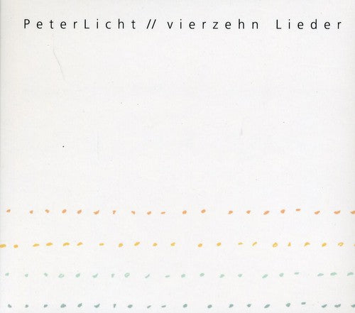 Peterlicht - Vierzehn Lieder - Music CD