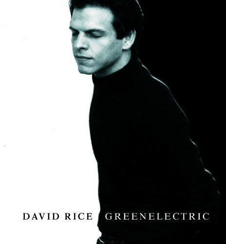 Rice,david - Greenelectric - Music CD