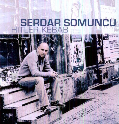 Somuncu,serdar - Hitler Kebab - Music CD