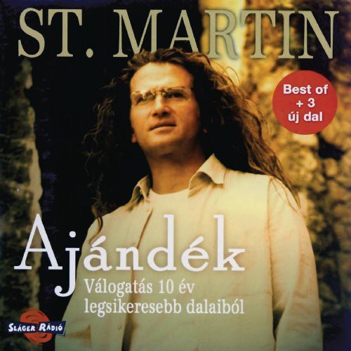 St Martin - Ajandek-valogatas 10 Ev Legsikeresebb - Music CD