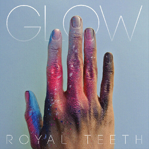 Royal Teeth - Glow - Music CD