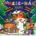 Teli Mese-haz-versek Es Dalok A Hoeses - Teli Mese-haz-versek Es Dalok A Hoeses - Music CD