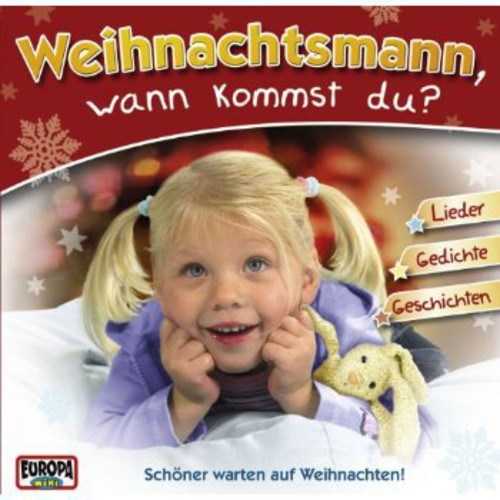 Weihnachtsmann Wann Kommst Du - Weihnachtsmann Wann Kommst Du - Music CD