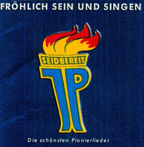 Frohlich Sein Und Singen - Frohlich Sein Und Singen - Music CD