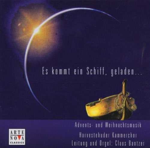 Bantzer,claus - Es Kommt Ein Schiff Geladen - Music CD