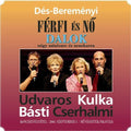 Cast Recordings - Des-beremenyi: Ferfi Es No - Music CD
