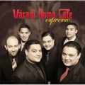 Varadi Roma Cafe - Espresso - Music CD