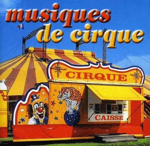 New Coctail Collection: Musique De Cirqu / Var - New Coctail Collection: Musique De Cirqu / Var - Music CD
