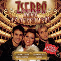 Zserbo - Dalok Az Orfeumbol - Music CD