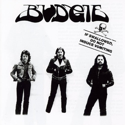 Budgie - If Swallowed Do Not Induce Vomiting - Music CD