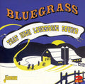 Bluegrass: That High Lonesome Sound / Various - Bluegrass: That High Lonesome Sound / Various - Music CD